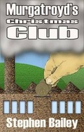 Cover: Murgatroyd's Christmas Club - Fishcakes Publications