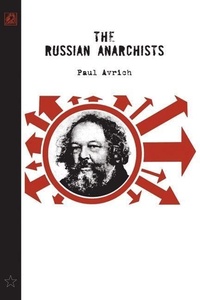 Abbildung von: The Russian Anarchists - AK Press