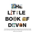 Cover: The Little Book of Devon - Lovely Little Books