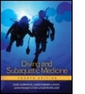 Cover: Diving and Subaquatic Medicine, Fourth edition - Hodder Arnold