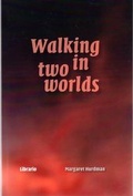 Cover: Walking in Two Worlds - Librario Publishing