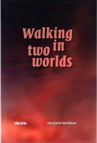 Enlarge image Cover: Walking in Two Worlds - Librario Publishing
