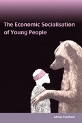 Cover: The Economic Socialisation of Young People - Social Affairs Unit