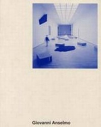 Enlarge image Cover: Giovanni Anselmo - Ikon Gallery Ltd