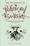 Cover: The Dictionary of Political Bullshit - JR Books Ltd
