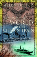 Cover: Around the World with Citizen Train - Merlin Publishing