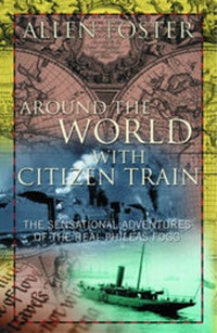 Enlarge image Cover: Around the World with Citizen Train - Merlin Publishing