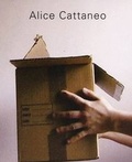 Cover: Alice Cattaneo - Ikon Gallery Ltd