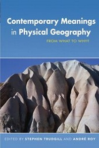 Enlarge image Cover: Contemporary Meanings in Physical Geography - Hodder Arnold