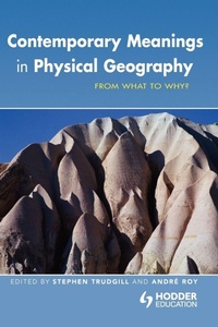 Enlarge image Cover: Contemporary Meanings in Physical Geography - Hodder Arnold