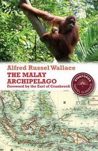 Abbildung von: The Malay Archipelago - John Beaufoy Publishing Ltd