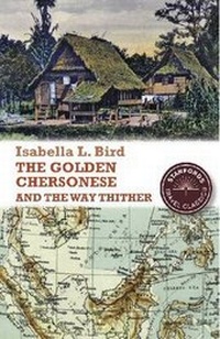 Abbildung von: The Golden Chersonese and the Way Thither - John Beaufoy Publishing Ltd