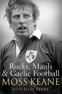 Abbildung von: Rucks, Mauls and Gaelic Football - Merlin Publishing
