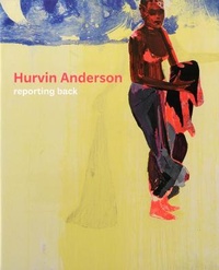 Enlarge image Cover: Hurvin Anderson - Ikon Gallery Ltd