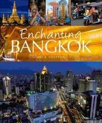 Abbildung von: Enchanting Bangkok - John Beaufoy Publishing Ltd