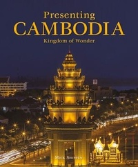 Abbildung von: Presenting Cambodia - John Beaufoy Publishing Ltd