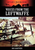 Cover: Voices from the Luftwaffe - Coda Books Ltd