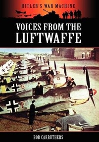 Enlarge image Cover: Voices from the Luftwaffe - Coda Books Ltd