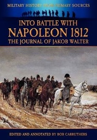 Enlarge image Cover: Into Battle with Napoleon - Coda Books Ltd