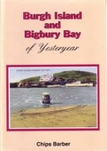 Cover: Burgh Island & Bigbury Bay of Yesteryear - Obelisk Publications