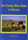 Cover: Ten Family Bike Rides in Devon - Obelisk Publications