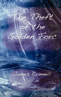 Cover: The Theft of the Golden Torc - Legend Press Ltd