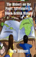 Cover: The History on the Page - Legend Press Ltd