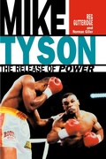 Cover: Mike Tyson - The Release of Power - G2 Entertainment Ltd
