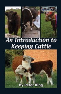 Abbildung von: An Introduction to Keeping Cattle - The Good Life Press