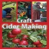 Enlarge image Cover: Craft Cider Making - The Good Life Press