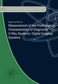 Cover: Measurement of the Performance Characteristics of Diagnostic X-Ray Systems - IPEM