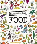 Cover: Mission: Explore Food - Can of Worms Kids Press