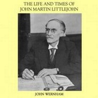 Abbildung von: The Life and Times of John Martin Littlejohn - John Wernham College of Classical Osteopathy