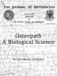 Abbildung von: Osteopathy a Biological Science - John Wernham College of Classical Osteopathy
