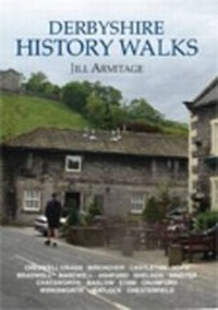 Abbildung von: Derbyshire History Walks - Country Books