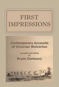 Cover: First Impressions: Contemporary Accounts of Victorian Wolverton - Magic Flute Publications
