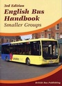 Cover: English Bus Handbook: Smaller Groups - British Bus Publishing