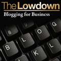 Cover: Lowdown: Blogging for Business - Creative Content