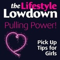 Cover: Lifestyle Lowdown: Pulling Power - Pick Up Tips for Girls - Creative Content
