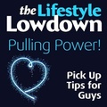 Cover: Lifestyle Lowdown: Pulling Power - Pick Up Tips for Guys - Creative Content