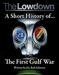 Cover: Lowdown: A Short History of the First Gulf War - Creative Content