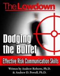 Enlarge image Cover: Lowdown: Dodging the Bullet - Effective Risk Communication Skills - Creative Content