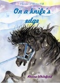 Cover: On a Knife's Edge - Wild Dog Books Ltd