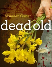 Enlarge image Cover: Dead Old - Creative Content