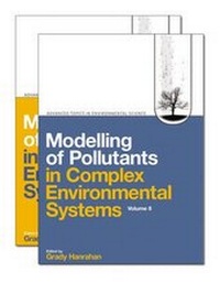 Enlarge image Cover: Modelling of Pollutants in Complex Environmental Systems: v. 1 & 2 - ILM Publications