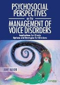 Cover: Psychosocial Perspectives on the Management of Voice Disorders - Compton Publishing Ltd