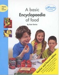 Cover: A Basic Encyclopaedia of Food: Teacher/parent Edition - Neate Publishing Ltd
