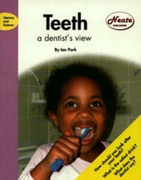 Enlarge image Cover: Teeth - Neate Publishing Ltd