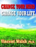 Cover: Change Your Mind Change Your Life - Rossendale Books