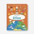 Cover: My First Atlas: No. 4 - Really Decent Books